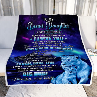 Personalized To My Bonus Daughter Gifts From Step Mom Blanket Laught Love Live Lion Great Stepdaughter Birthday Gifts Graduation Christmas Fleece Blanket | teecentury