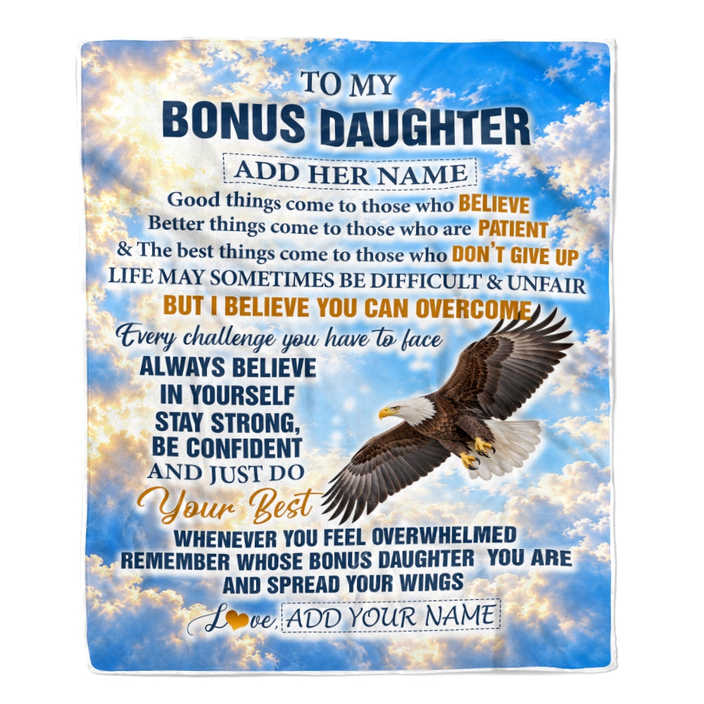 Personalized To My Bonus Daughter Gifts From Stepdad Blanket Believe In Yourself Eagle Gifts For Stepdaughter Birthday Present Christmas Custom Fleece Blanket | teecentury