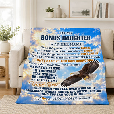Personalized To My Bonus Daughter Gifts From Stepdad Blanket Believe In Yourself Eagle Gifts For Stepdaughter Birthday Present Christmas Custom Fleece Blanket | teecentury