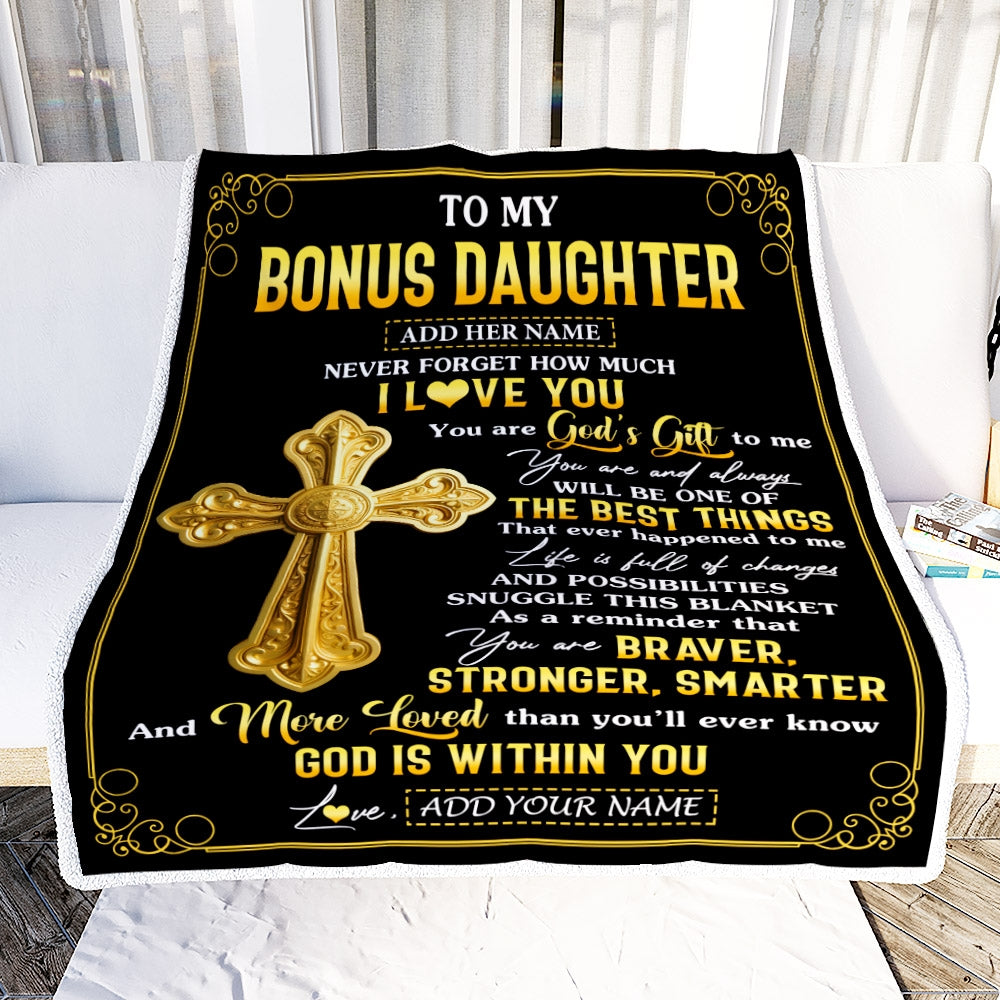 Personalized To My Bonus Daughter Gifts From Stepdad Blanket Christian God Is With You Gifts For Stepdaughter Birthday Present Christmas Custom Fleece Blanket | teecentury
