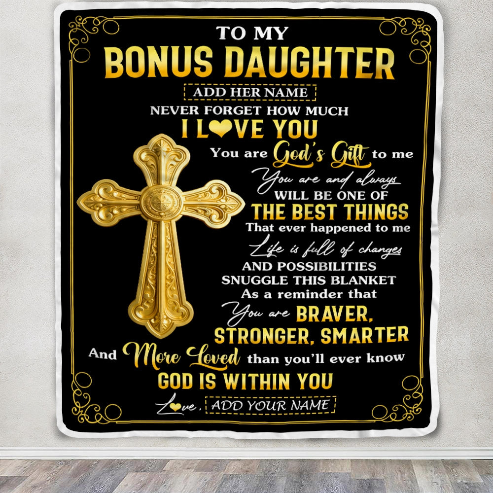 Personalized To My Bonus Daughter Gifts From Stepdad Blanket Christian God Is With You Gifts For Stepdaughter Birthday Present Christmas Custom Fleece Blanket | teecentury
