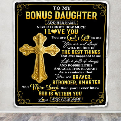 Personalized To My Bonus Daughter Gifts From Stepdad Blanket Christian God Is With You Gifts For Stepdaughter Birthday Present Christmas Custom Fleece Blanket | teecentury