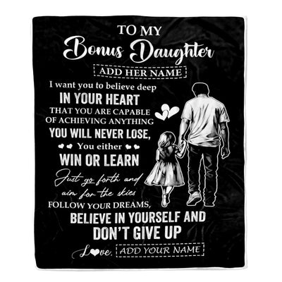 Personalized To My Bonus Daughter Gifts From Stepdad Blanket Don't Give Up Stepfather Gifts For Stepdaughter Birthday Graduation Christmas Fleece Blanket | teecentury