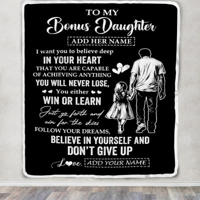 Personalized To My Bonus Daughter Gifts From Stepdad Blanket Don't Give Up Stepfather Gifts For Stepdaughter Birthday Graduation Christmas Fleece Blanket | teecentury