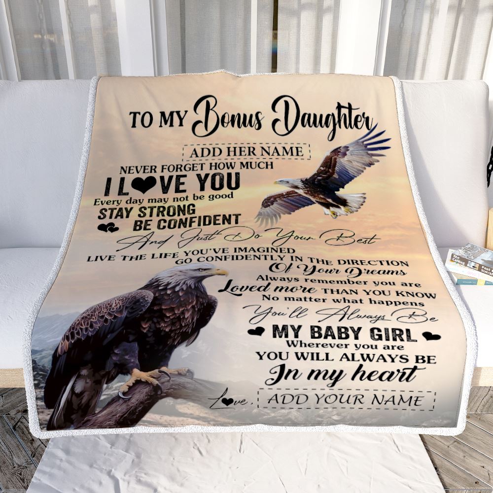 Personalized To My Bonus Daughter Gifts From Stepdad Blanket Eagle Never Forget How Much I Love You Stepdaughter Birthday Graduation Christmas Fleece Blanket | teecentury