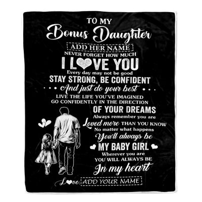 Personalized To My Bonus Daughter Gifts From Stepdad Blanket Never Forget How Much I Love You Stepdaughter Birthday Graduation Christmas Fleece Throw Blanket | teecentury