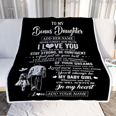 Personalized To My Bonus Daughter Gifts From Stepdad Blanket Never Forget How Much I Love You Stepdaughter Birthday Graduation Christmas Fleece Throw Blanket | teecentury