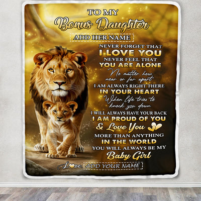 Personalized To My Bonus Daughter Gifts From Stepdad Blanket Never Forget That I Love You Lion Stepdaughter Birthday Gifts Christmas Custom Fleece Blanket | teecentury