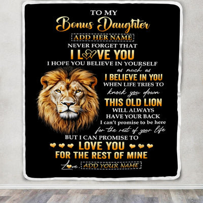 Personalized To My Bonus Daughter Gifts From Stepdad Blanket Old Lion Love You Stepdaughter Birthday Gifts Graduation Christmas Custom Fleece Blanket | teecentury
