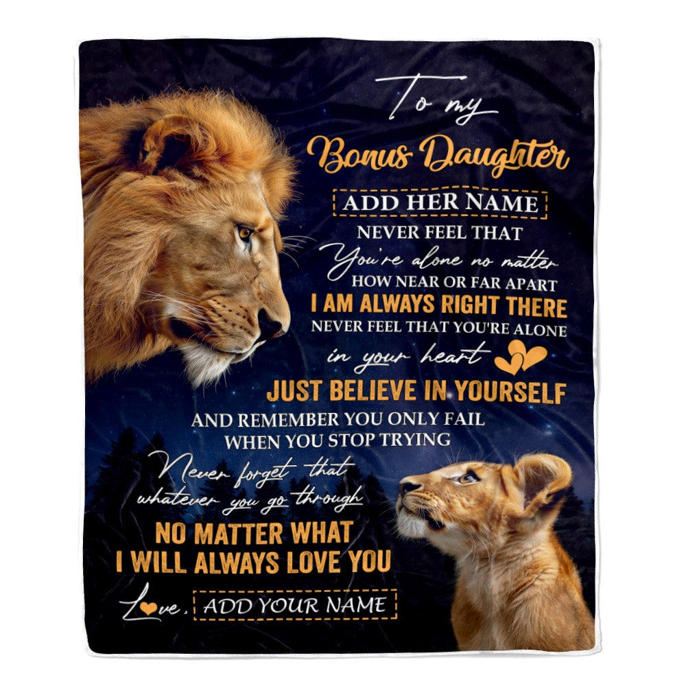 Personalized To My Bonus Daughter Gifts From Stepdad Step Dad Blanket Lion Never Feel Alone Birthday Gifts Stepdaughter Valentines Christmas Fleece Blanket | teecentury