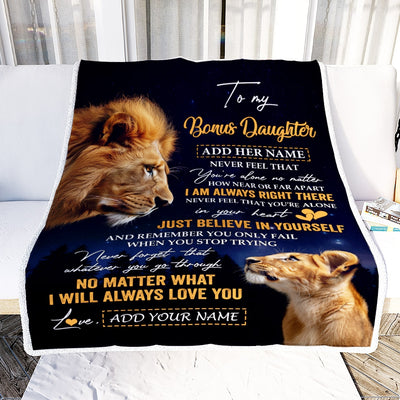 Personalized To My Bonus Daughter Gifts From Stepdad Step Dad Blanket Lion Never Feel Alone Birthday Gifts Stepdaughter Valentines Christmas Fleece Blanket | teecentury