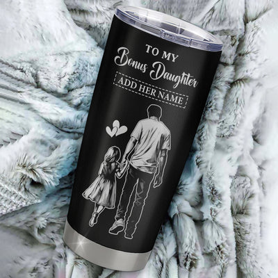 Personalized To My Bonus Daughter Gifts From Stepdad Tumbler Never Forget How Much I Love You Stepdaughter Birthday Graduation Christmas Gift Custom Stainless Steel Mug | teecentury