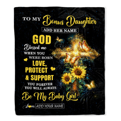 Personalized To My Bonus Daughter Gifts From Stepmom Blanket Cross Sunflower Christian Blessed Stepdaughter Birthday Gift Graduation Christmas Fleece Blanket | teecentury