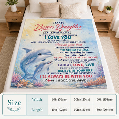 Personalized To My Bonus Daughter Gifts From Stepmom Blanket Dolphin Ocean Love Message Birthday Christmas Gift For Stepdaughter Custom Fleece Throw Blanket | teecentury