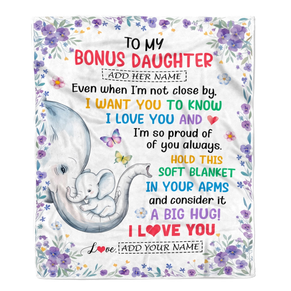 Personalized To My Bonus Daughter Gifts From Stepmom Blanket Elephant Love You Stepdaughter Birthday Gift Valentines Graduation Christmas Fleece Throw Blanket | teecentury