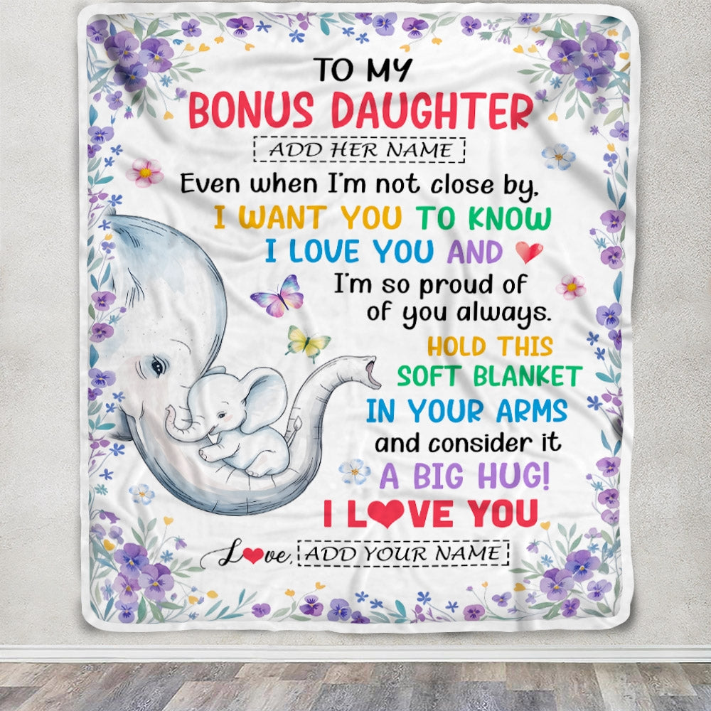 Personalized To My Bonus Daughter Gifts From Stepmom Blanket Elephant Love You Stepdaughter Birthday Gift Valentines Graduation Christmas Fleece Throw Blanket | teecentury
