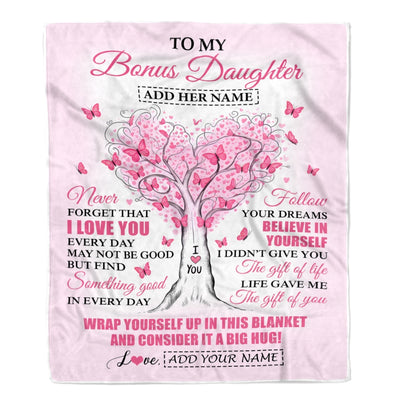 Personalized To My Bonus Daughter Gifts From Stepmom Blanket Heart Tree Butterfly Believe In Yourself Birthday Gifts For Stepdaughter Christmas Fleece Blanket | teecentury