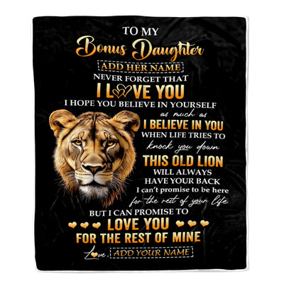 Personalized To My Bonus Daughter Gifts From Stepmom Blanket Old Lion Love You Stepdaughter Birthday Gifts Graduation Christmas Custom Fleece Blanket | teecentury