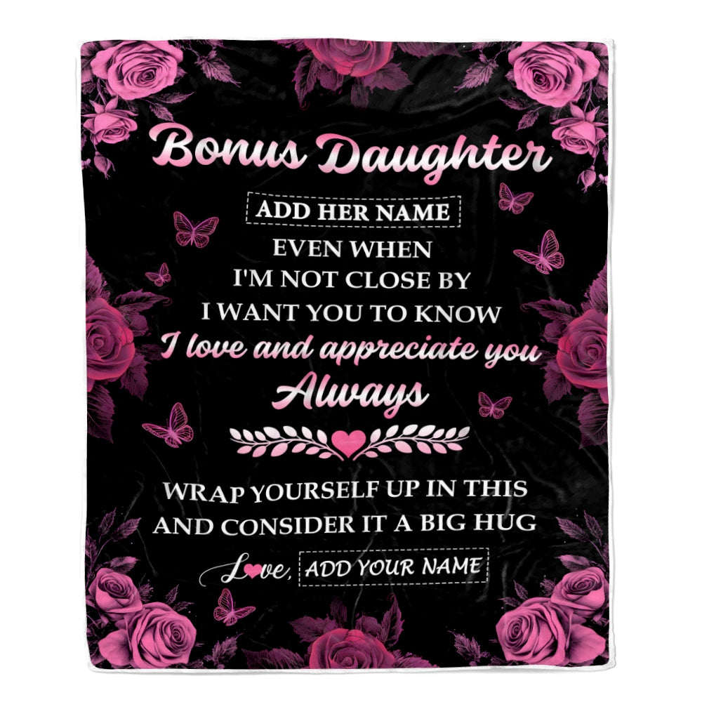 Personalized To My Bonus Daughter Gifts From Stepmom Blanket Rose Floral It A Big Hug Birthday Gift Idea For Stepdaughter Gifts Christmas Custom Fleece Blanket | teecentury