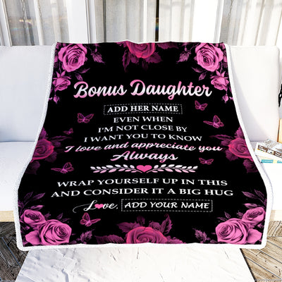 Personalized To My Bonus Daughter Gifts From Stepmom Blanket Rose Floral It A Big Hug Birthday Gift Idea For Stepdaughter Gifts Christmas Custom Fleece Blanket | teecentury