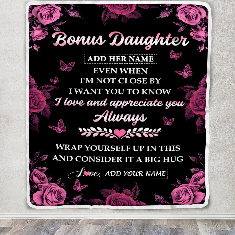 Personalized To My Bonus Daughter Gifts From Stepmom Blanket Rose Floral It A Big Hug Birthday Gift Idea For Stepdaughter Gifts Christmas Custom Fleece Blanket | teecentury