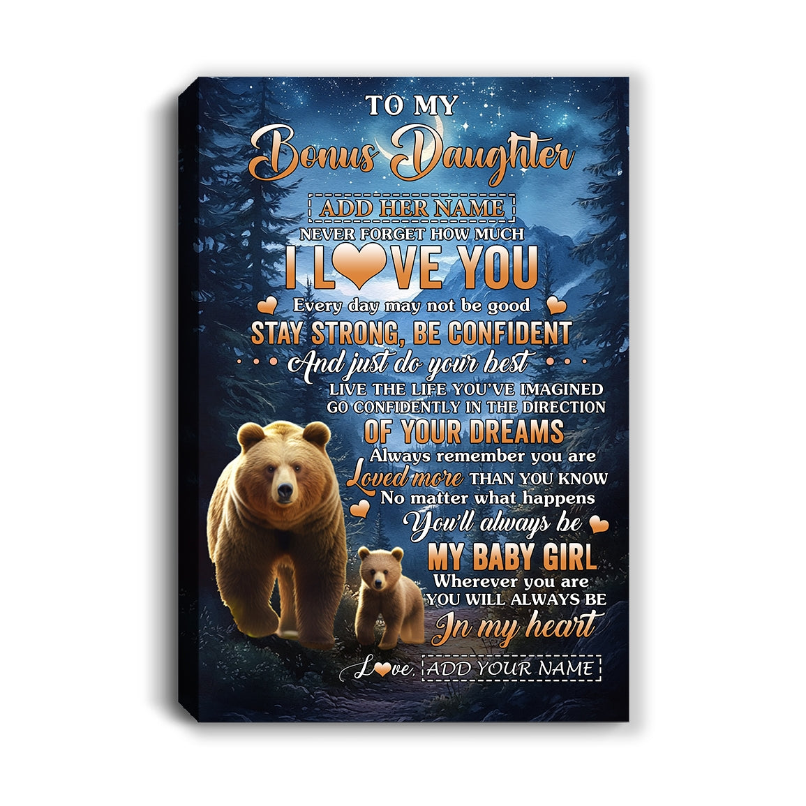 Personalized To My Bonus Daughter Gifts From Stepmom Canvas Bear Never Forget How Much I Love You Stepdaughter Birthday Graduation Christmas Custom Print Framed Canvas | teecentury