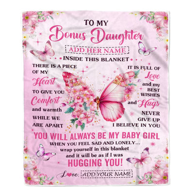 Personalized To My Bonus Daughter Gifts From Stepmom Stepdad Blanket Floral Butterfly Birthday Gifts For Stepdaughter Graduation Christmas Fleece Blanket | teecentury