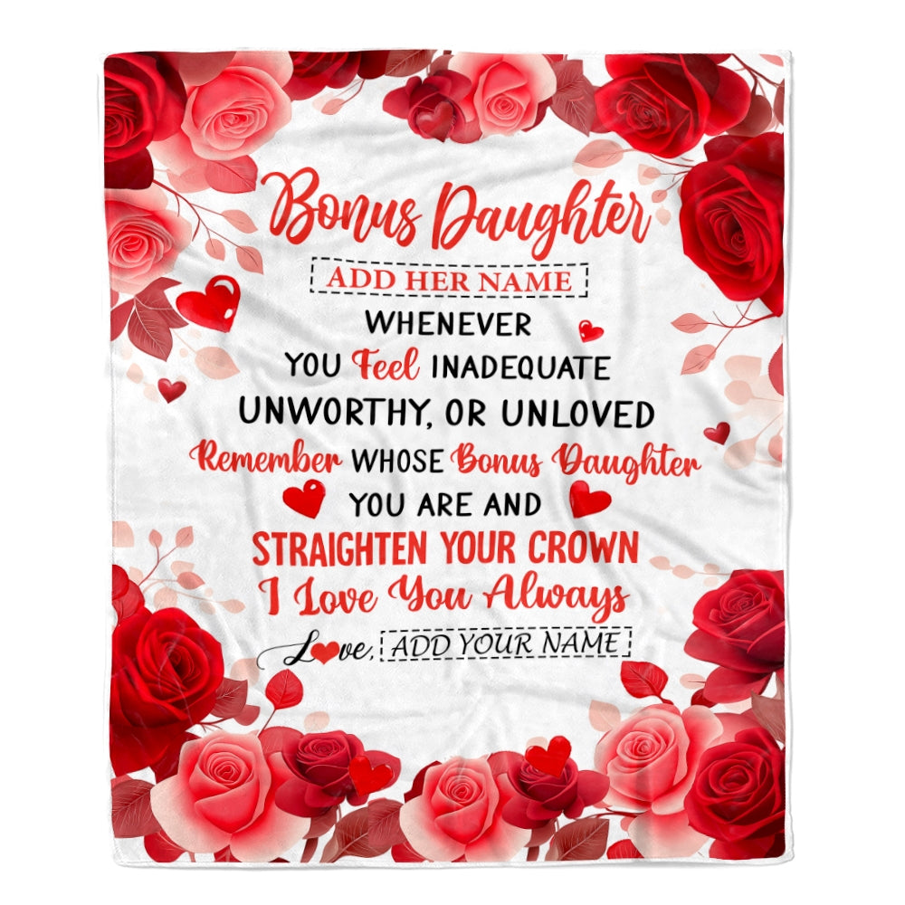 Personalized To My Bonus Daughter Gifts From Stepmom Stepdad Blanket Rose Flower Anniversary Birthday Gifts Stepdaughter Graduation Christmas Fleece Blanket | teecentury