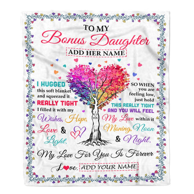 Personalized To My Bonus Daughter Gifts From Stepmom Stepdad Hugged Blanket Birthday Gifts For Stepdaughter Graduation Christmas Fleece Blanket | teecentury