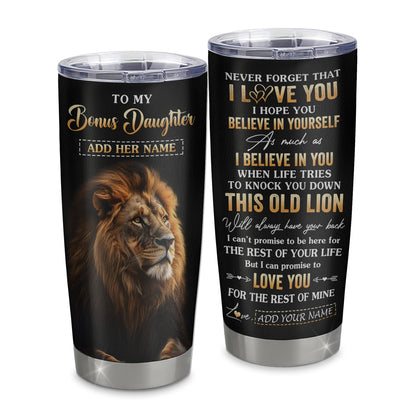 Personalized To My Bonus Daughter Gifts From Stepmom Stepdad Tumbler Old Lion Love You Stepdaughter Birthday Gifts Graduation Christmas Custom Cup Travel Mug | teecentury