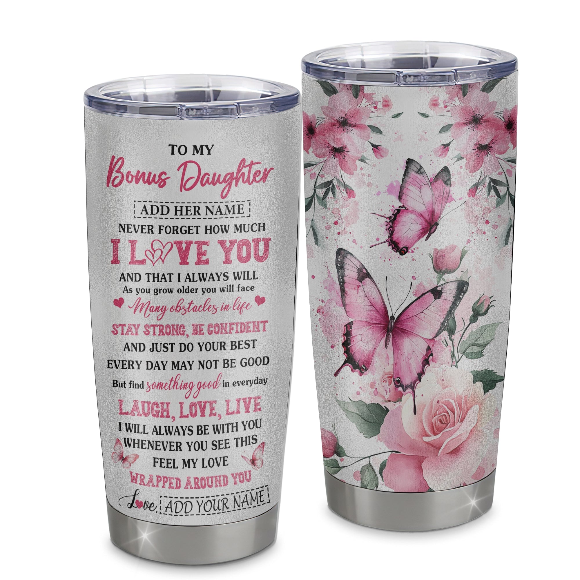 Personalized To My Bonus Daughter Gifts From Stepmom Tumbler I Love You Butterfly Birthday Gifts For Stepdaughter Graduation Christmas Custom Stainless Steel Travel Mug | teecentury
