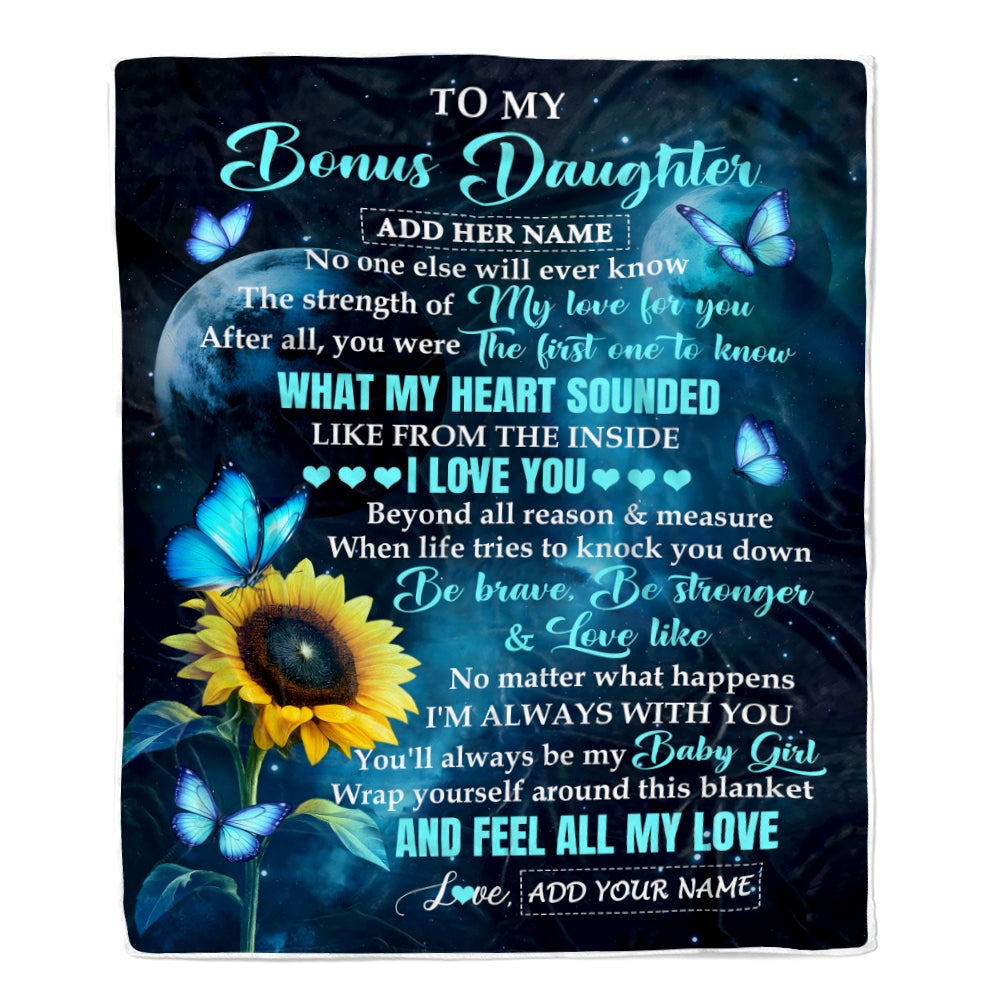 Personalized To My Bonus Daughter Gifts From Stepmother Blanket Bufterfly Sunflower My Love For You Stepdaughter Birthday Gift Christmas Custom Fleece Blanket | teecentury