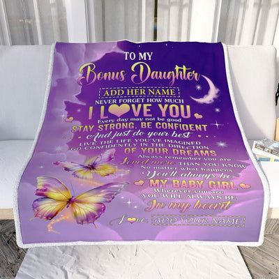 Personalized To My Bonus Daughter Gifts From Stepmother Blanket Butterfly Never Forget How Much I Love You Stepdaughter Birthday Christmas Fleece Blanket | teecentury