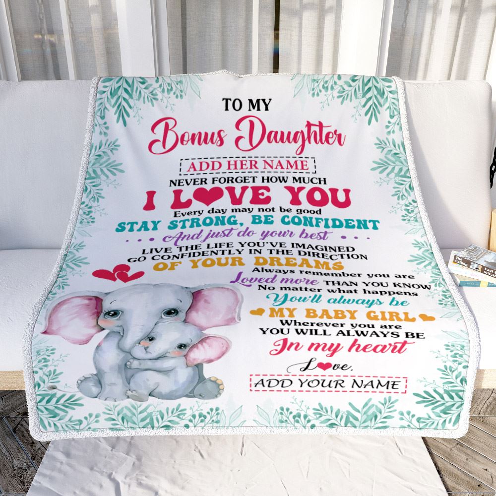 Personalized To My Bonus Daughter Gifts From Stepmother Blanket Elephant Never Forget How Much I Love You Stepdaughter Birthday Christmas Fleece Blanket | teecentury