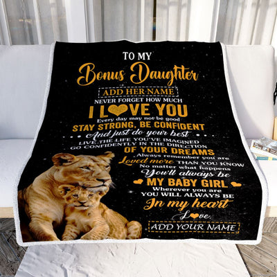 Personalized To My Bonus Daughter Gifts From Stepmother Blanket Lion Never Forget How Much I Love You Stepdaughter Birthday Gifts Christmas Fleece Blanket | teecentury