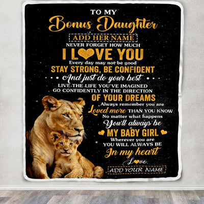 Personalized To My Bonus Daughter Gifts From Stepmother Blanket Lion Never Forget How Much I Love You Stepdaughter Birthday Gifts Christmas Fleece Blanket | teecentury