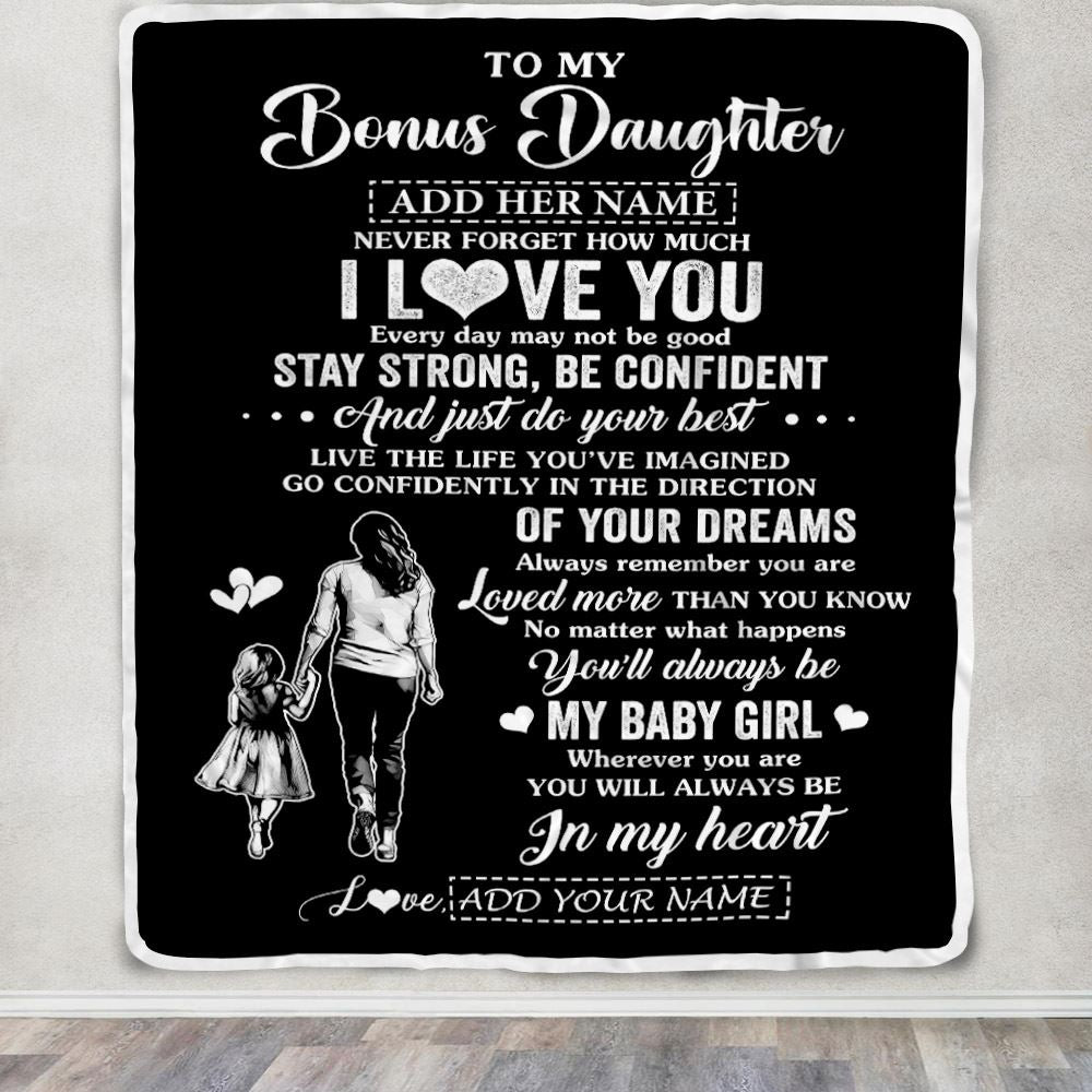 Personalized To My Bonus Daughter Gifts From Stepmother Blanket Never Forget How Much I Love You Stepdaughter Birthday Graduation Christmas Fleece Blanket | teecentury