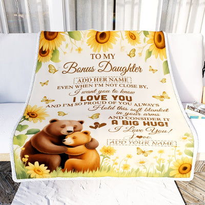 Personalized To My Bonus Daughter Gifts From Stepmother Blanket Sunflower Bear Hug I Love You Birthday Gifts For Stepdaughter Christmas Custom Fleece Blanket | teecentury