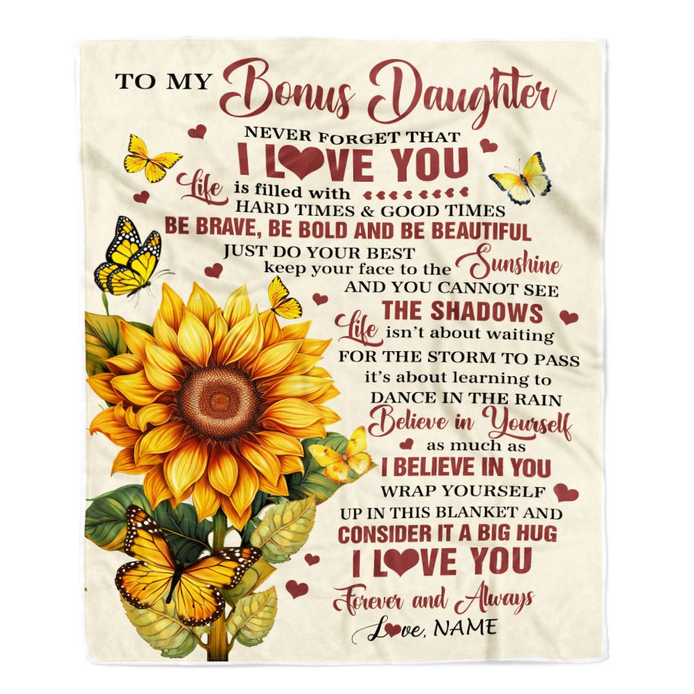 Personalized To My Bonus Daughter Gifts From Stepmother Blanket Sunflower I Love You Birthday Gifts For Stepdaughter Graduation Christmas Customized Fleece Blanket | teecentury