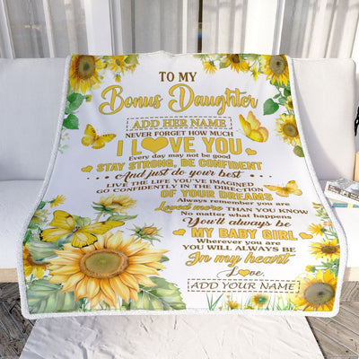 Personalized To My Bonus Daughter Gifts From Stepmother Blanket Sunflower Never Forget How Much I Love You Stepdaughter Birthday Christmas Fleece Blanket | teecentury