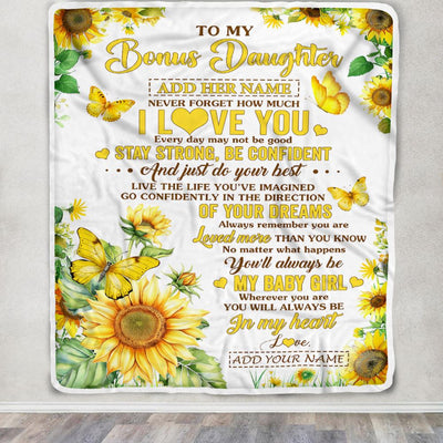 Personalized To My Bonus Daughter Gifts From Stepmother Blanket Sunflower Never Forget How Much I Love You Stepdaughter Birthday Christmas Fleece Blanket | teecentury