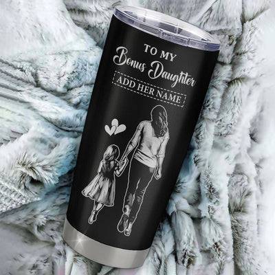 Personalized To My Bonus Daughter Gifts From Stepmother Tumbler Never Forget How Much I Love You Stepdaughter Birthday Christmas Gift Custom Stainless Steel Travel Mug | teecentury