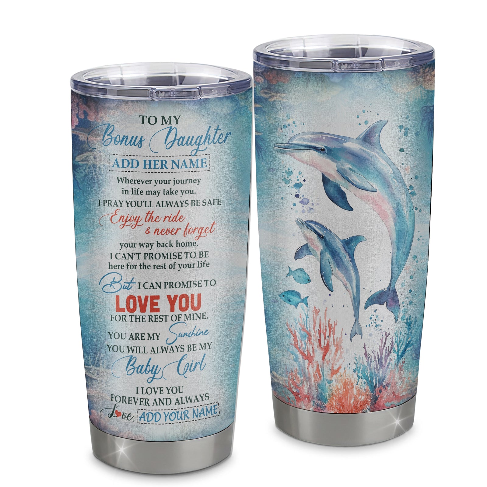 Personalized To My Bonus Daughter Gifts Tumbler Dolphin From Stepmom My Sunshine Baby Girl Stepddaughter Birthday Gift Christmas Custom Stainless Steel Insulated Mug | teecentury