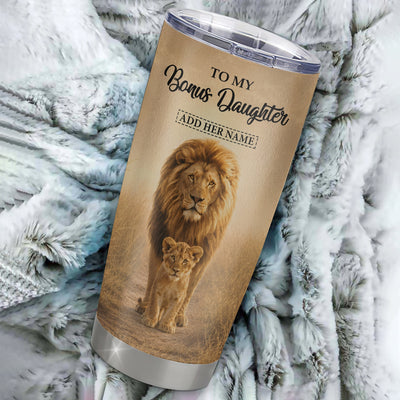 Personalized To My Bonus Daughter Gifts Tumbler From Stepdad Always Remember Lion Gifts For Stepdaughter Birthday Graduation Christmas Custom Stainless Steel Travel Mug | teecentury