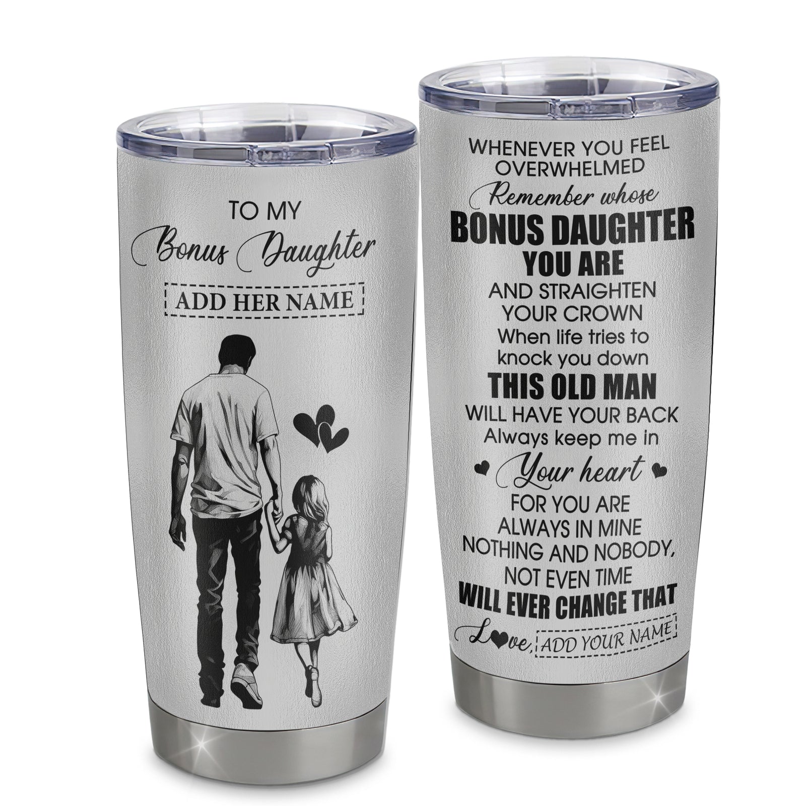 Personalized To My Bonus Daughter Gifts Tumbler From Stepdad Whenever Man Unique Birthday Gifts For Stepdaughter Graduation Christmas Custom Stainless Steel Travel Mug | teecentury