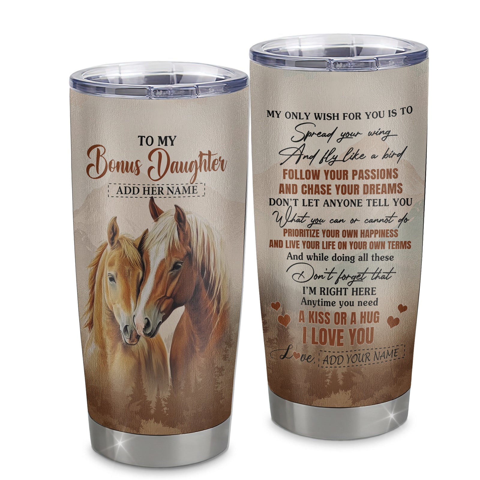 Personalized To My Bonus Daughter Gifts Tumbler From Stepmom Horse My Only Wish For You Stepdaughter Birthday Gifts Graduation Christmas Custom Stainless Steel Mug | teecentury