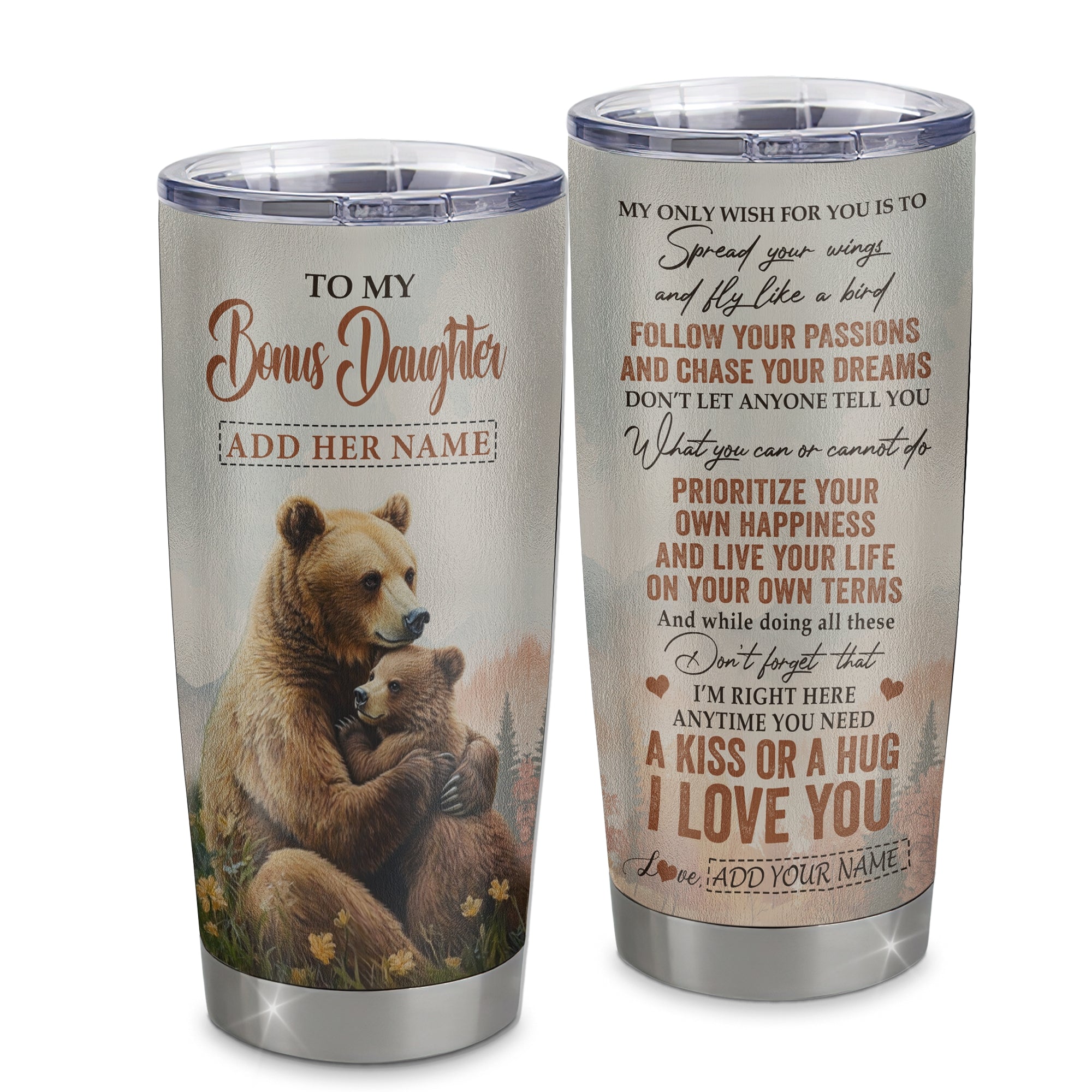 Personalized To My Bonus Daughter Gifts Tumbler From Stepmom Stepdad Bear My Only Wish For You Stepdaughter Birthday Gifts Graduation Christmas Stainless Steel Mug | teecentury