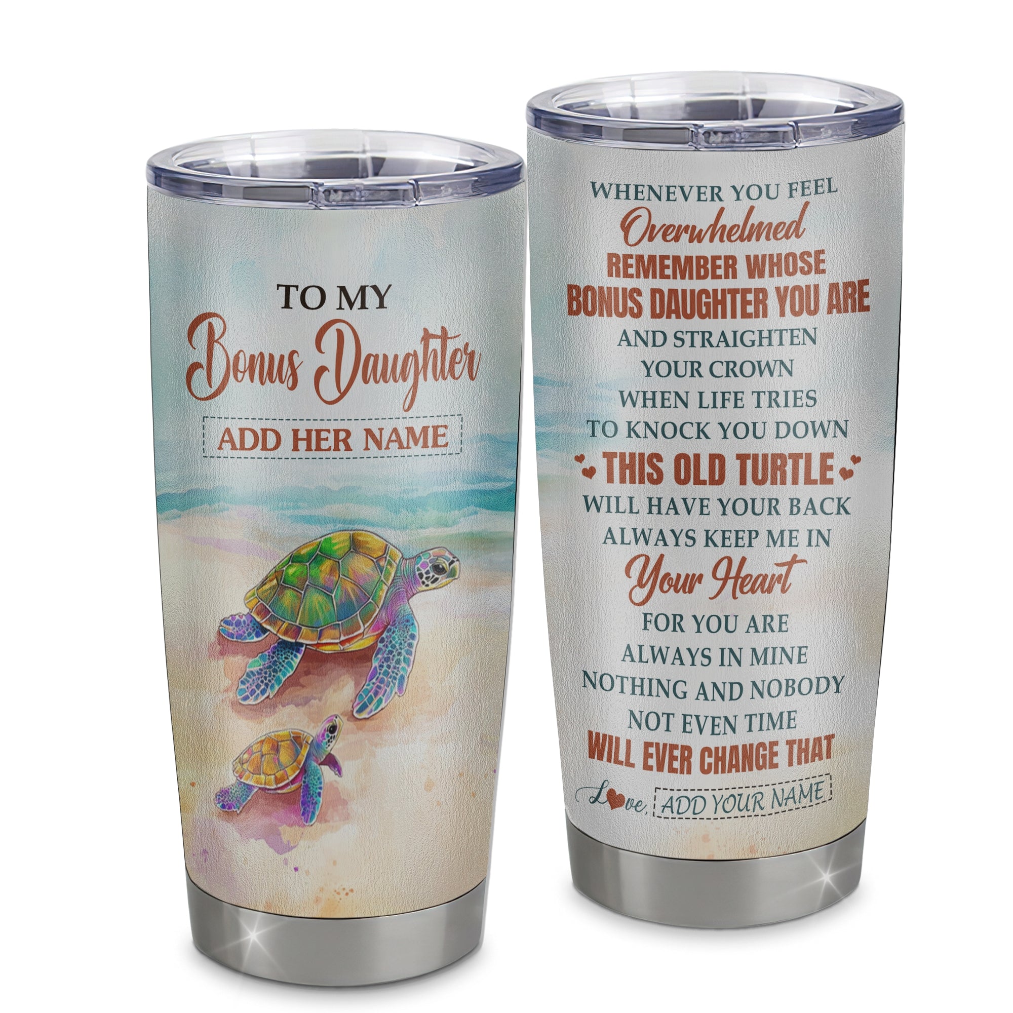 Personalized To My Bonus Daughter Gifts Tumbler From Stepmom Whenever Turtle Unique Birthday Gifts For Stepdaughter Graduation Christmas Custom Stainless Steel Mug | teecentury