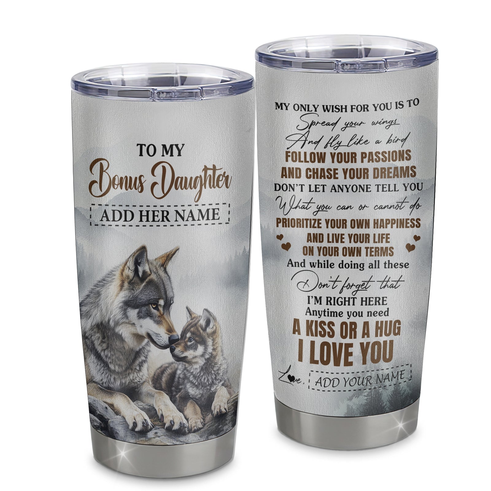 Personalized To My Bonus Daughter Gifts Tumbler From Stepmom Wolf My Only Wish For You Stepdaughter Birthday Gifts Graduation Christmas Custom Stainless Steel Mug | teecentury