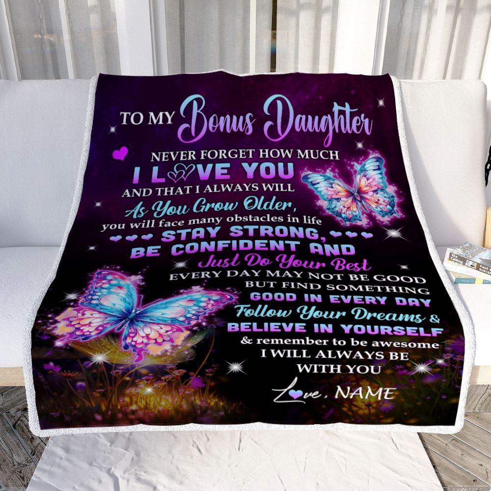 Personalized To My Bonus Daughter I Love You Forever Blanket From Step Mom Dad Butterfly Stepdaughter Birthday Gifts Graduation Christmas Fleece Blanket | teecentury
